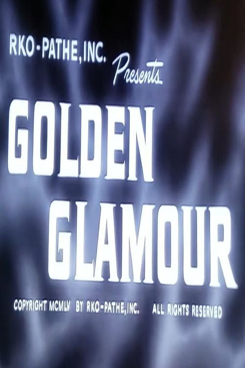 Movie poster for Golden Glamour (1955)