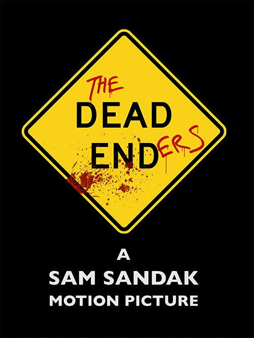Movie poster for The Dead Enders (2017)