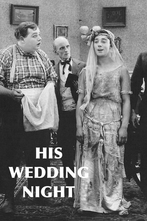 Movie poster for His Wedding Night (1917)