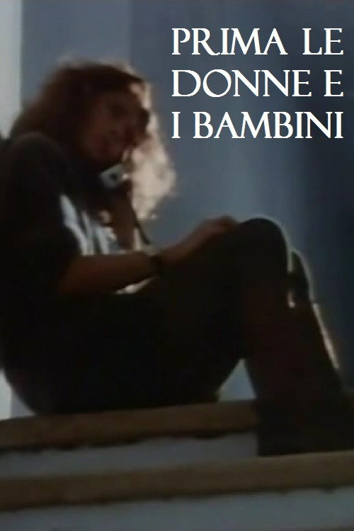 Movie poster for Prima le donne e i bambini (1992)