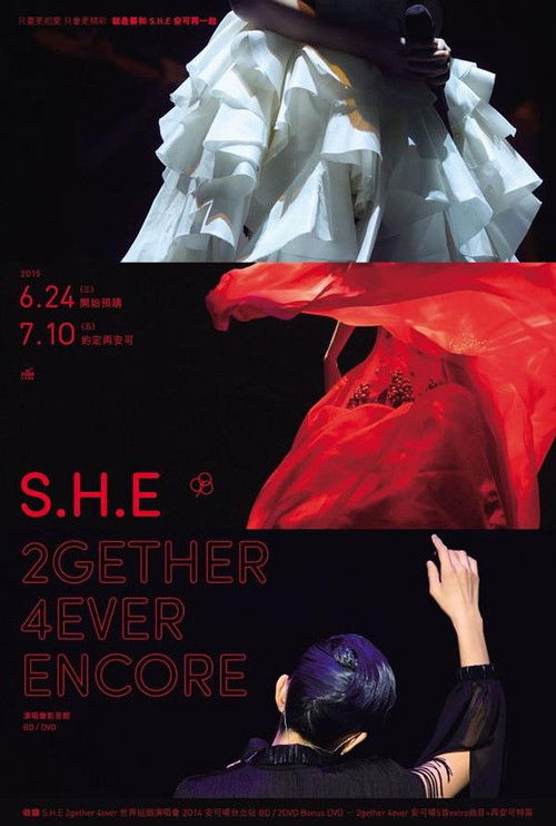 Movie poster for S.H.E 2gether 4ever Encore Live Concert (2015)