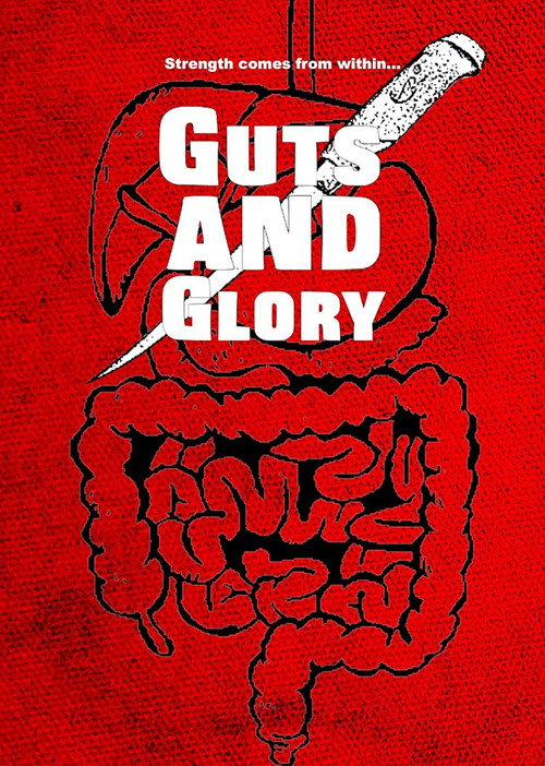 Movie poster for Guts and Glory (2017)