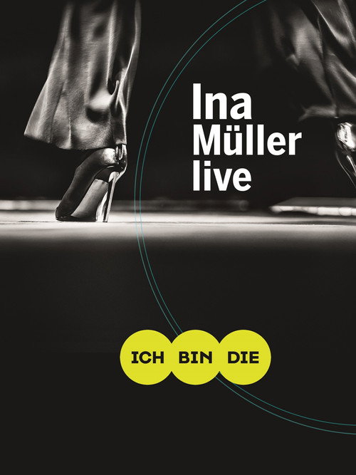 Movie poster for Ina Müller - Ich bin die Live (2017)