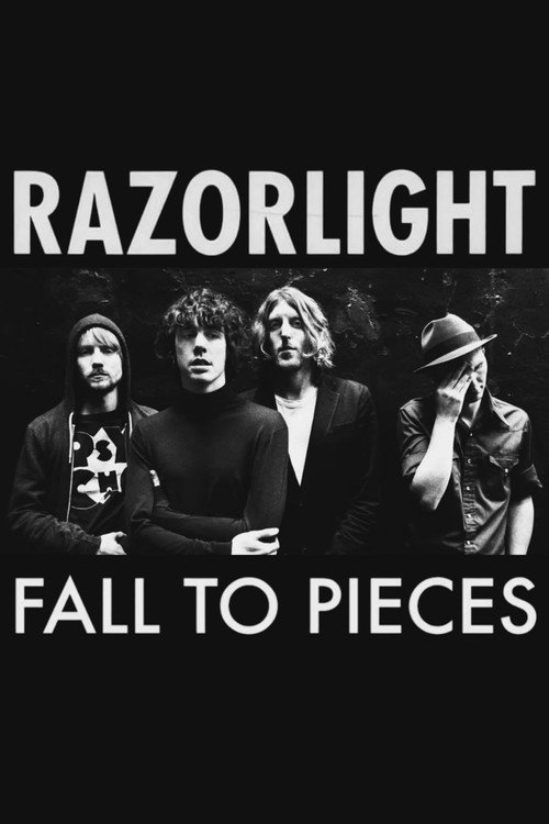 Movie poster for Razorlight: Fall to Pieces (2022)