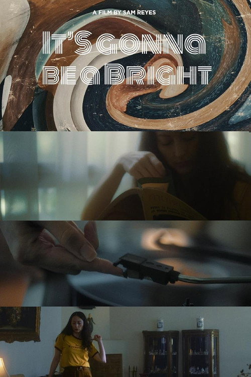 Movie poster for It's Gonna Be a Bright (2019)