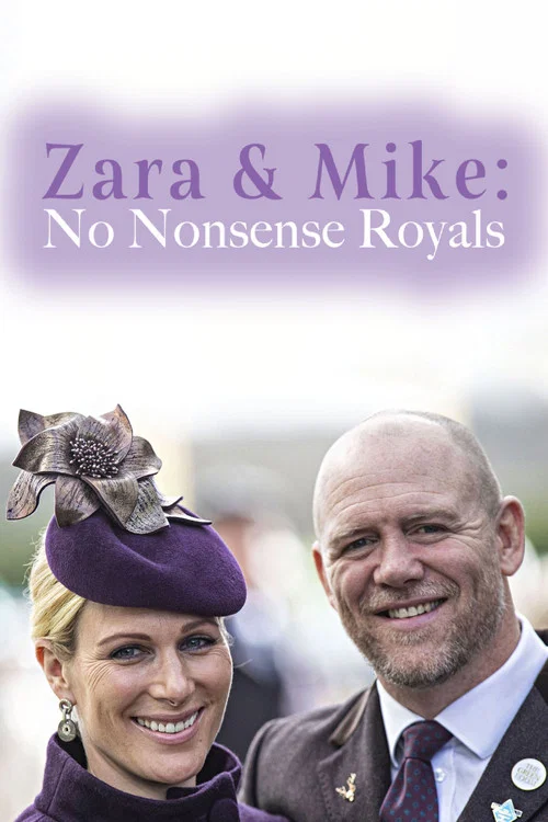 Movie poster for Zara & Mike: No Nonsense Royals (2021)