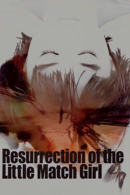 Movie poster for Resurrection of the Little Match Girl (2002)
