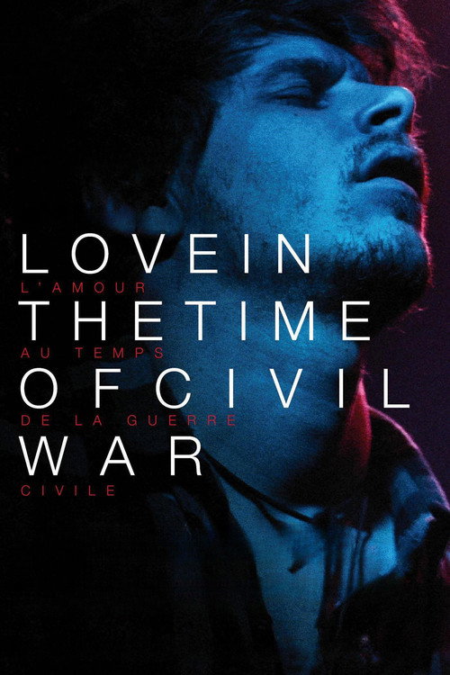 Movie poster for Love in the Time of Civil War (2014)
