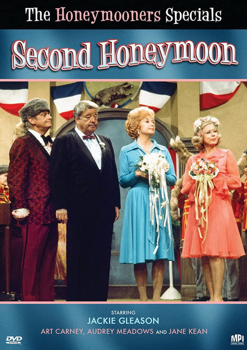 Movie poster for The Honeymooners Specials: Second Honeymoon (1976)