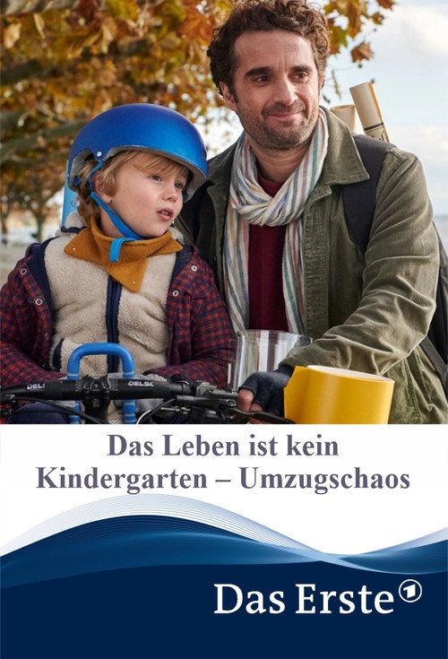 Movie poster for Das Leben ist kein Kindergarten – Umzugschaos (2021)