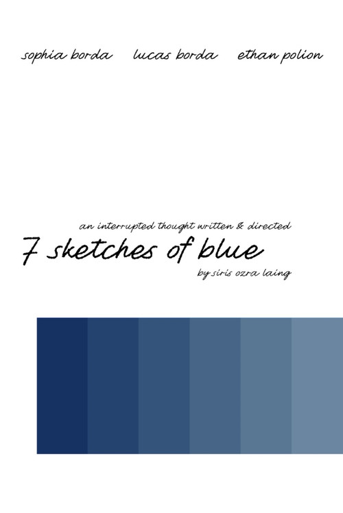 Movie poster for 7 Sketches of Blue (2025)