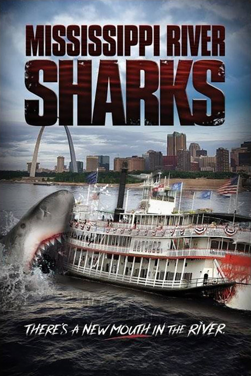 Movie poster for Mississippi River Sharks (2017)