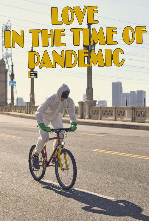 Movie poster for Love In The Time Of Pandemic (2022)