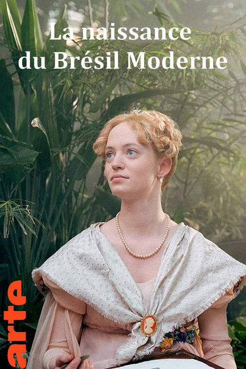 Movie poster for La naissance du Brésil moderne (2023)