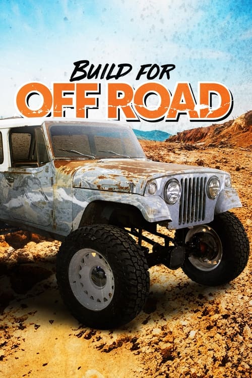 Build for Off Road poster