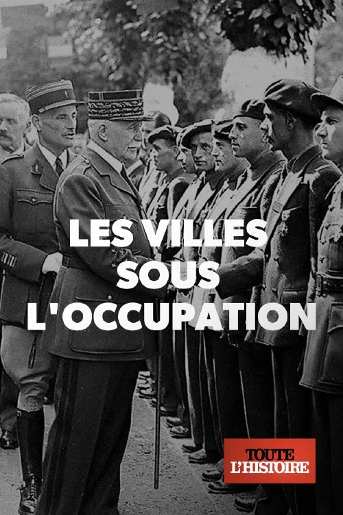 Series poster for Villes sous l'occupation (2018)