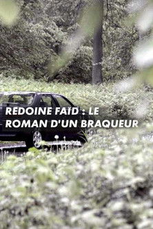 Movie poster for Rédoine Faïd : le roman d'un braqueur (2021)