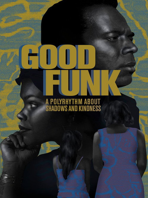 Movie poster for Good Funk (2015)