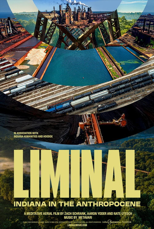 Movie poster for Liminal: Indiana in the Anthropocene (2023)