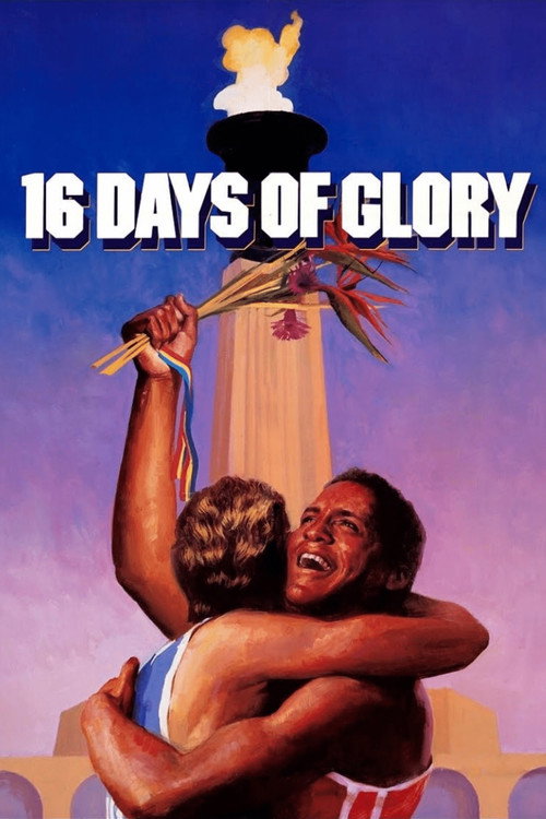 Movie poster for 16 Days of Glory (1985)