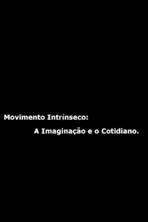 Movie poster for Movimento Intrínseco (2002)