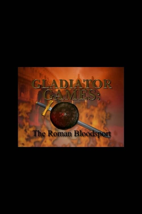 Movie poster for Gladiator Games: The Roman Bloodsport (2000)