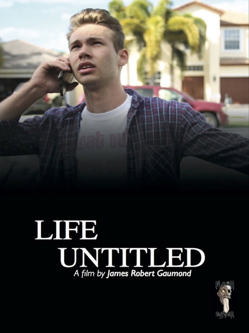 Movie poster for Life Untitled (2016)