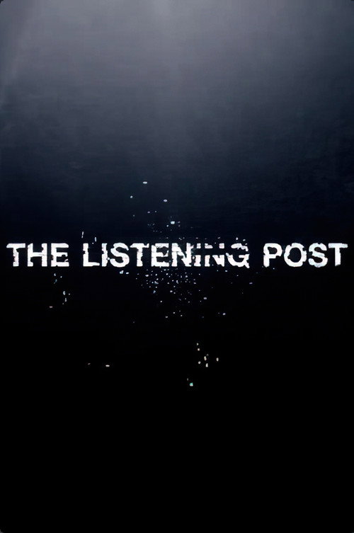 The Listening Post poster