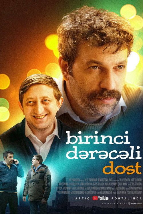 Movie poster for Birinci dərəcəli dost (2023)