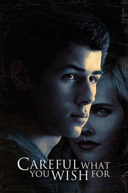 Movie poster for Careful What You Wish For (2015)