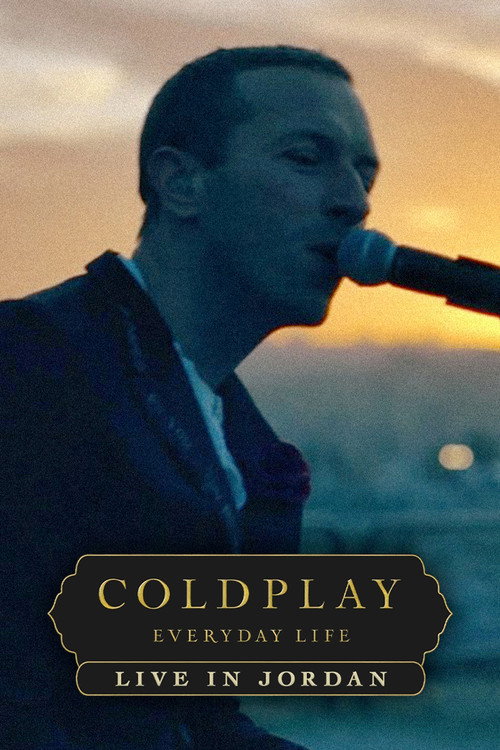 Movie poster for Coldplay: Live in Jordan (Sunrise Performance) (2019)
