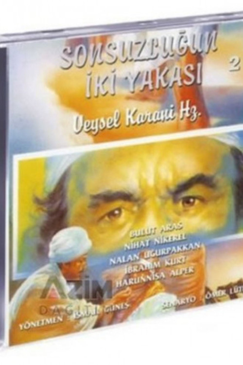 Movie poster for Veysel Karani Hazretleri - Sonsuzluğun İki Yakası (1993)