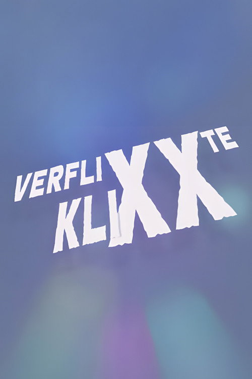 Verflixxte Klixx poster
