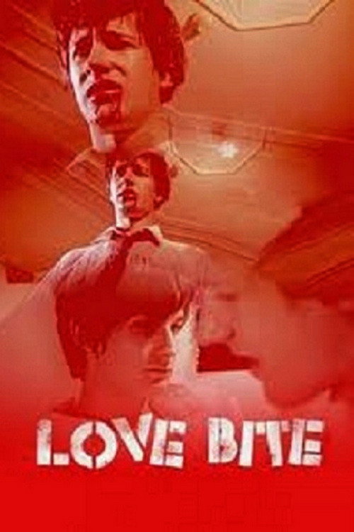 Movie poster for Love Bite (2008)