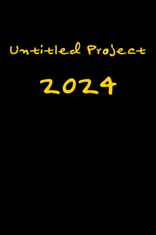 Movie poster for Untitled Project (2024)