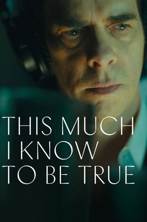 Movie poster for This Much I Know to Be True (2022)