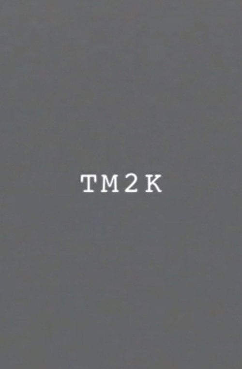 Movie poster for tm2k