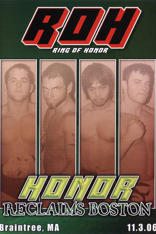 Movie poster for ROH: Honor Reclaims Boston (2006)