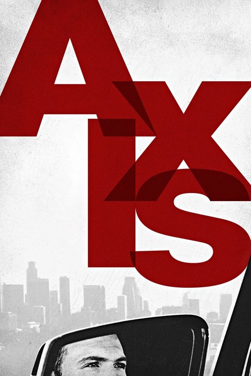 Movie poster for Axis (2017)