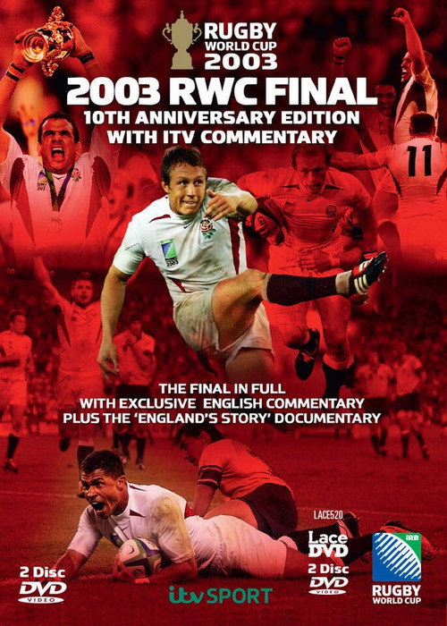Movie poster for 2003 RWC Final 10th Anniversary Edition with ITV Commentary (2013)