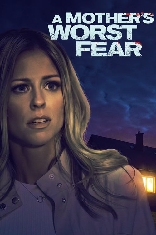 Movie poster for A Mother's Worst Fear (2018)