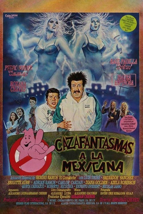 Movie poster for Mexican Ghostbusters (1991)