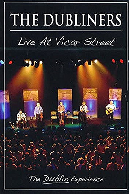 Movie poster for The Dubliners - Live At Vicar Street (2010)