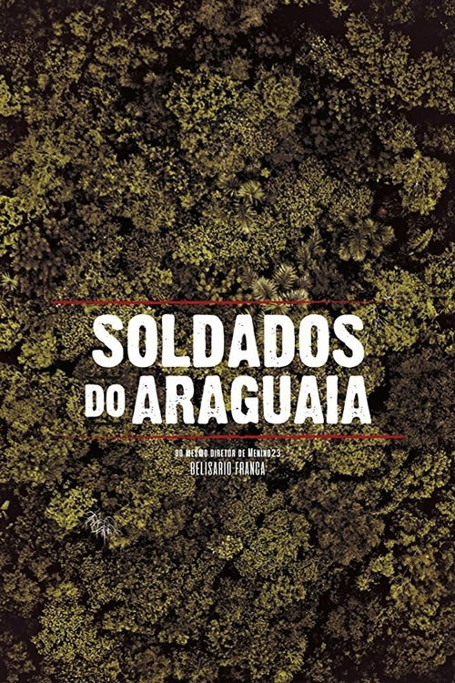 Movie poster for Soldados do Araguaia (2017)