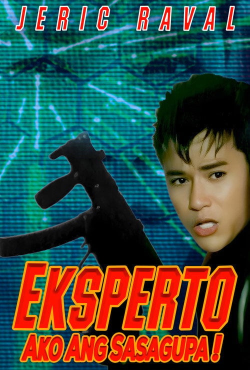 Movie poster for Eksperto: Ako Ang Sasagupa! (2001)