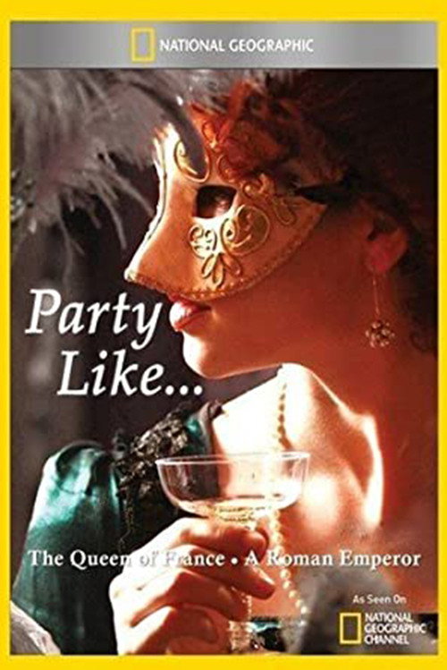 Movie poster for Party Like a Roman Emperor (2012)