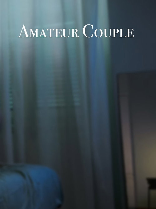 Movie poster for Amateur Couple (2023)