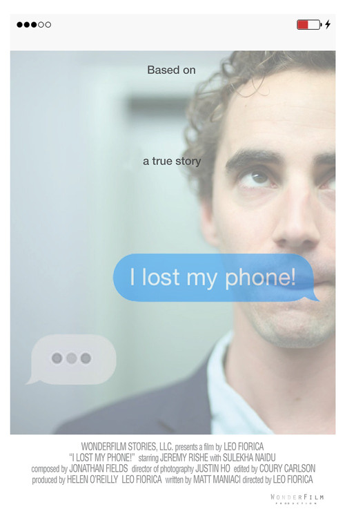 Movie poster for I Lost My Phone! (2016)