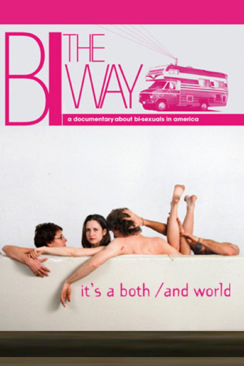 Movie poster for Bi the Way (2008)