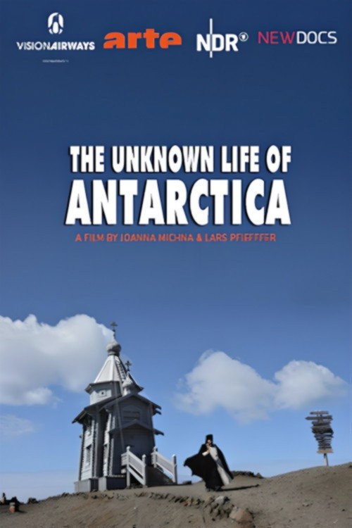 Movie poster for The Unknown Life of Antarctica (2019)